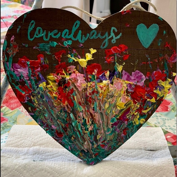 Other - LOVE ALWAYS HAND PAINTED HEART